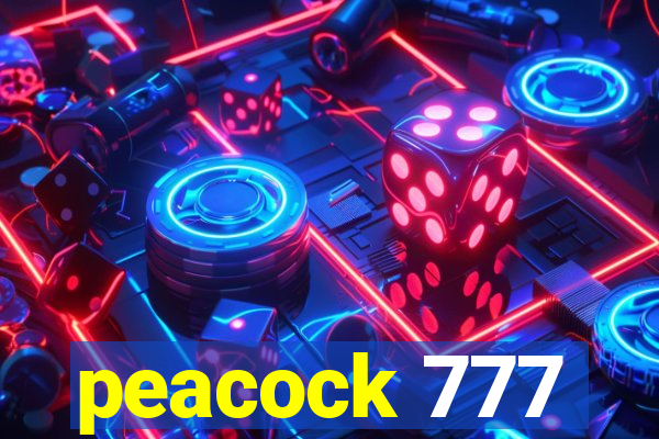 peacock 777